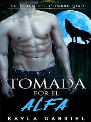 cover image of Tomada por el Alfa